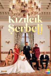 دانلود سریال Kizilcik Serbeti