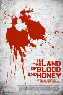 دانلود فیلم In the Land of Blood and Honey 2011