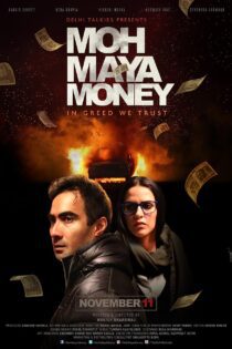 دانلود فیلم Moh Maya Money 2016