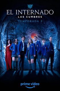 دانلود سریال The Boarding School: Las Cumbres