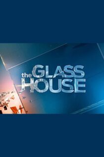 دانلود سریال The Glass House