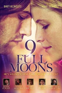 دانلود فیلم 9 Full Moons 2013