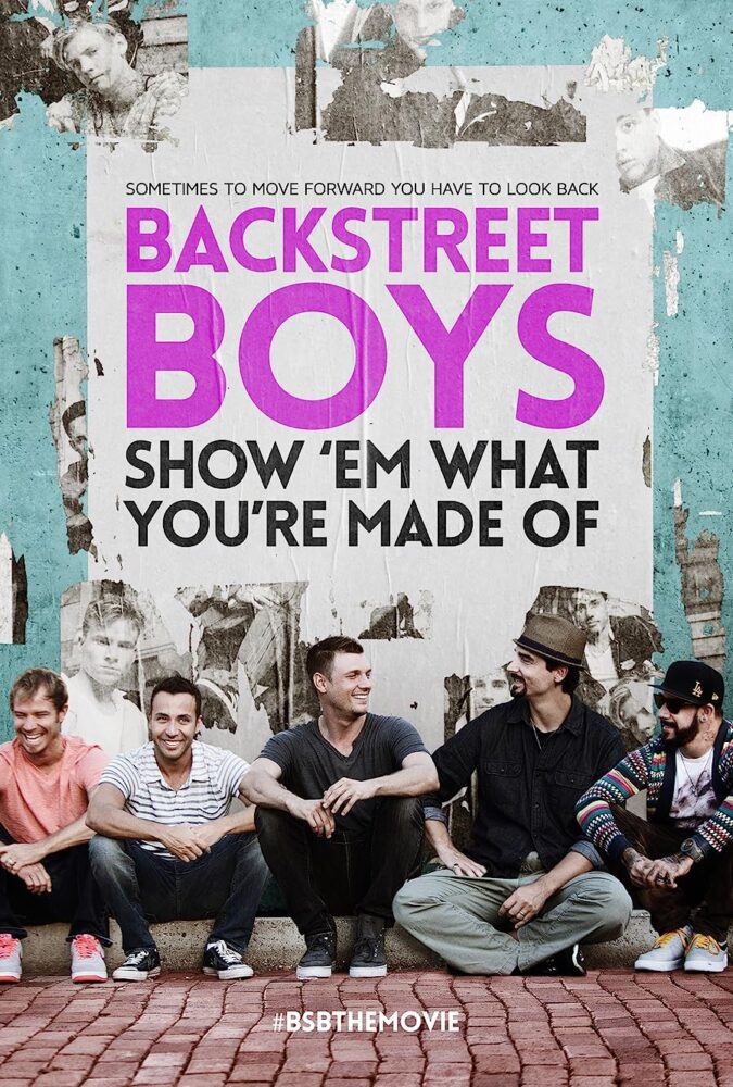 دانلود فیلم Backstreet Boys: Show ‘Em What You’re Made Of 2015
