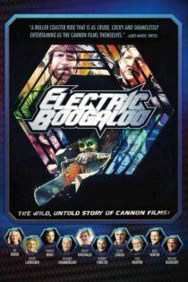 دانلود فیلم Electric Boogaloo: The Wild, Untold Story of Cannon Films 2014