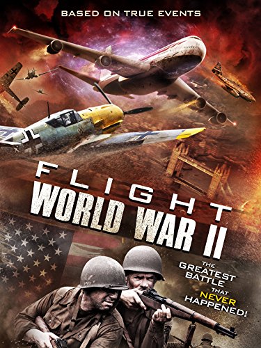 دانلود فیلم Flight World War II 2015