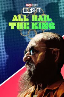 دانلود فیلم Marvel One-Shot: All Hail the King 2014