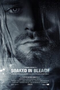 دانلود فیلم Soaked in Bleach 2015