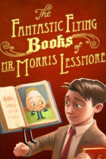 دانلود انیمیشن The Fantastic Flying Books of Mr. Morris Lessmore 2011