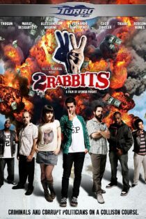 دانلود فیلم Two Rabbits 2012