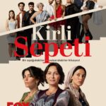 دانلود سریال Kirli Sepeti
